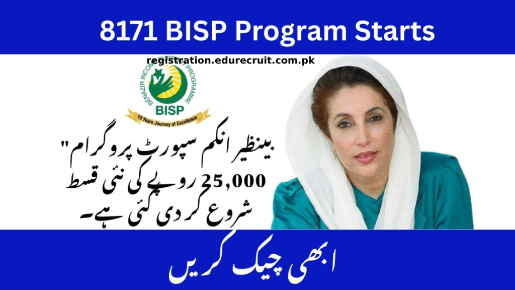 Ultimate Guide to 8171 Ehsaas Program 25000 BISP News in 2025