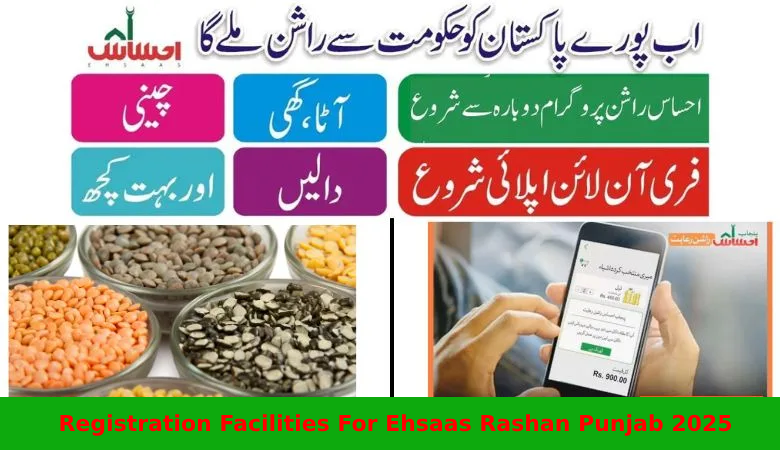 Registration Facilities For Ehsaas Rashan Punjab 2025