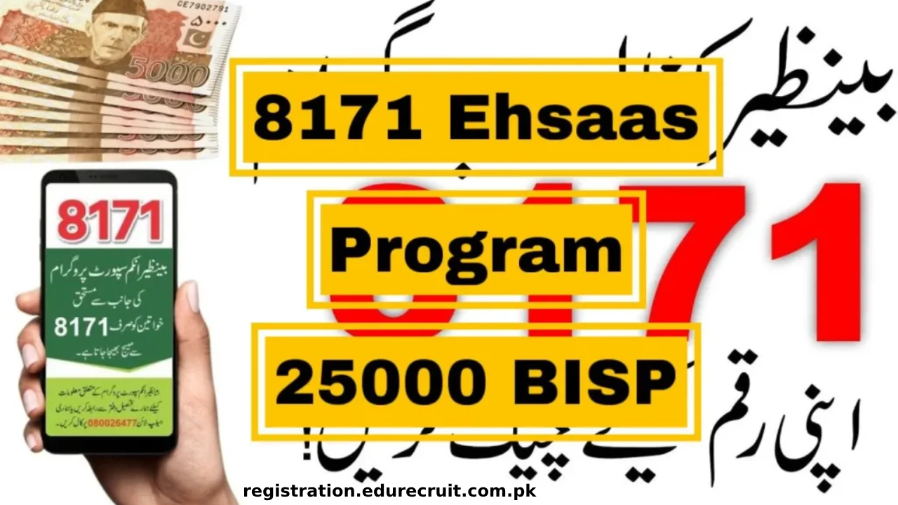Guide to the 8171 Web Portal: Your Gateway to Ehsaas Program 25000 BISP News